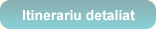 Itinerariu detaliat